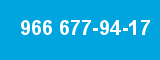966 677-94-17